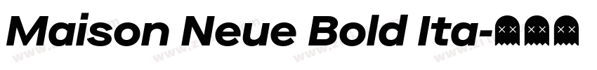 Maison Neue Bold Ita字体转换